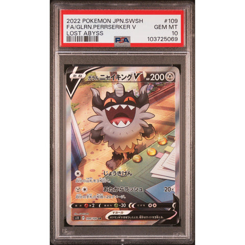 2022 POKEMON JAPANESE LOST ABYSS GALARIAN PERRSERKER V 109/100 PSA 10