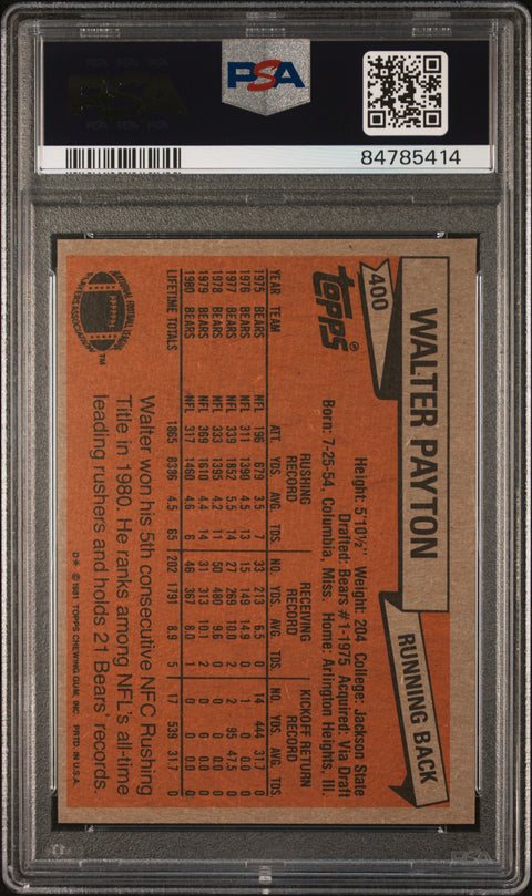 1981 TOPPS TOPPS WALTER PAYTON 400 PSA 6