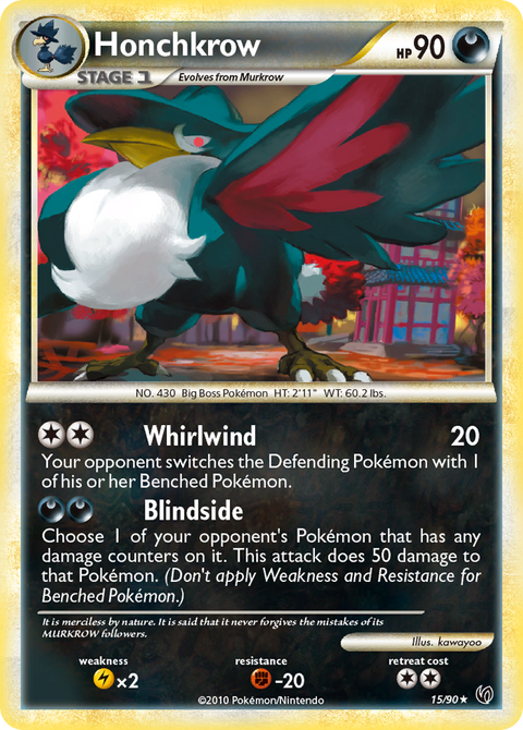 Honchkrow - 15/90