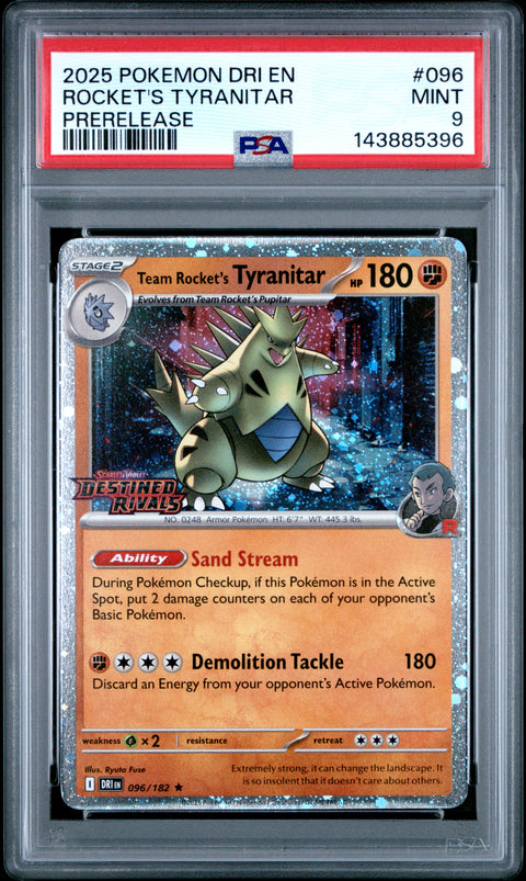 2025 POKEMON TEAM ROCKET'S TYRANITAR PRERELEASE 096/182 PSA 9
