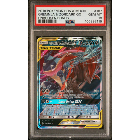 2019 POKEMON UNBROKEN BONDS GRENINJA & ZOROARK GX 107/214 PSA 10