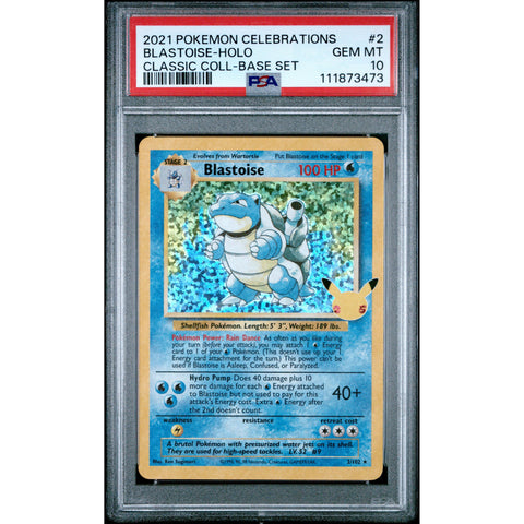 2021 POKEMON CELEBRATIONS CLASSIC COLLECTION BLASTOISE 2/102 PSA 10