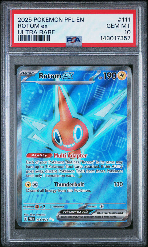 2025 POKEMON PHANTASMAL FLAMES ROTOM EX ULTRA RARE 111/094 PSA 10