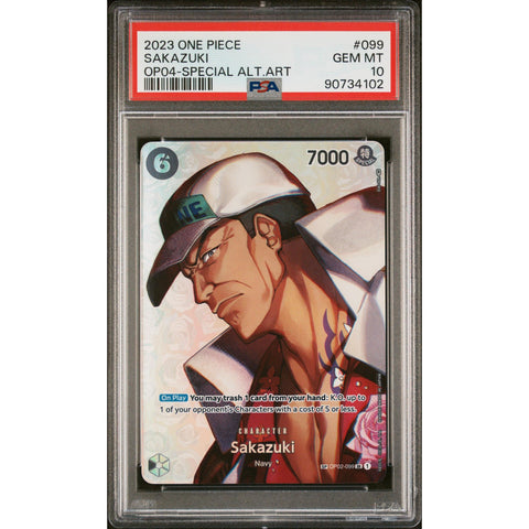2023 ONE PIECE KINGDOMS OF INTRIGUE SAKAZUKI SPECIAL OP02-099 PSA 10