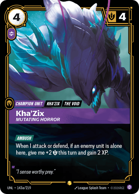 Kha'zix, Mutating Horror - 143a/219