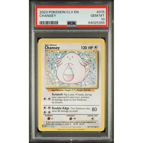 2023 POKEMON CLASSIC COLLECTION 015/034 CHANSEY PSA 10